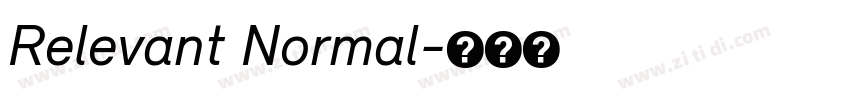 Relevant Normal字体转换